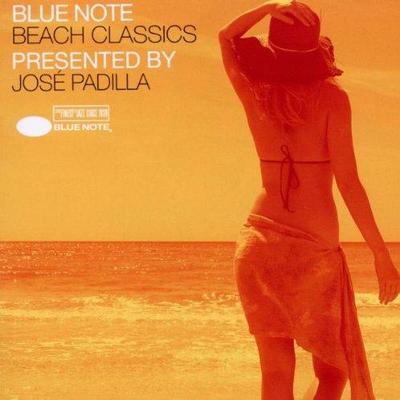 Blue Note Beach Classics Presented By Jose Padilla 