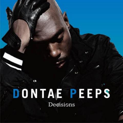 Dontae Peeps. Decisions (2012)