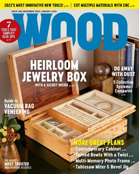 Wood Magazine №286 December 2022 - January 2023