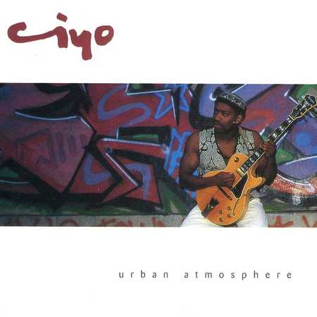 Ciyo - Urban Atmosphere (2011)