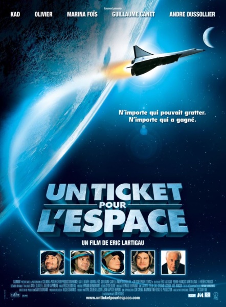 Билет в космос / Un ticket pour l'espace (2006/DVDRip)