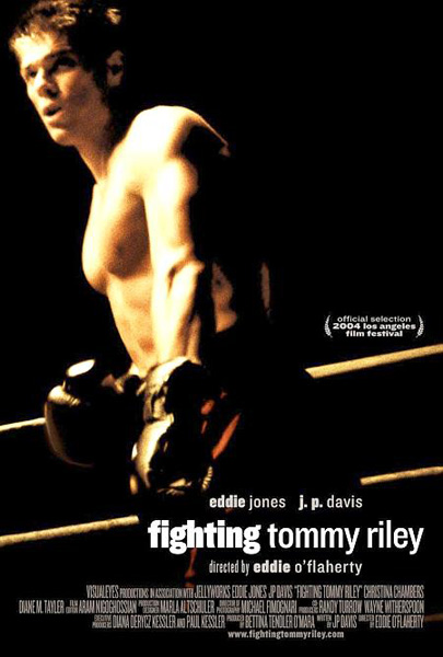 Fighting Tommy Riley 2005