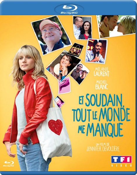 И вдруг мне всех не хватает / Et soudain tout le monde me manque (2011) HDRip