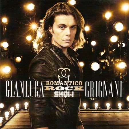 Gianluca Grignani - Romantico Rock Show