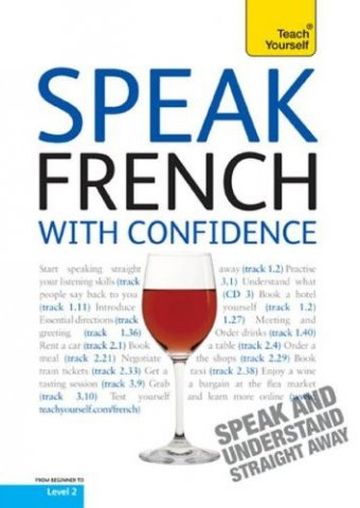 Jean-Claude Arragon. Speak French with Confidence