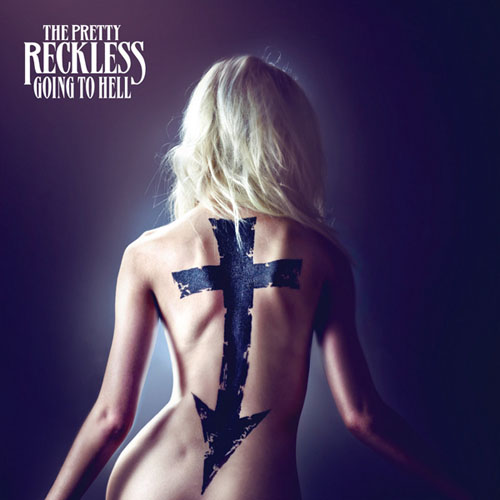 The Pretty Reckless. Going To Hell (2014)