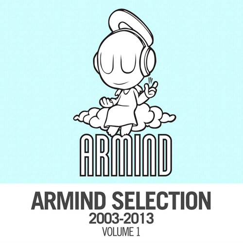 Armind Selection 2003-2013 Vol. 1 (2013)