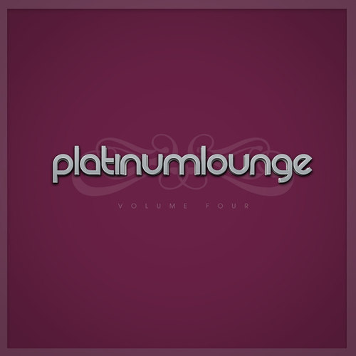 Platinum Lounge Vol.Four