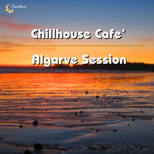 Chillhouse Cafe'.  Algarve Session