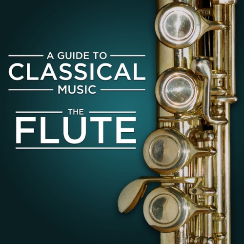 A Guide to Classical Music. The Flute 