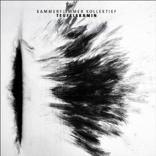 Kammerflimmer Kollektief - Teufelskamin (2011)