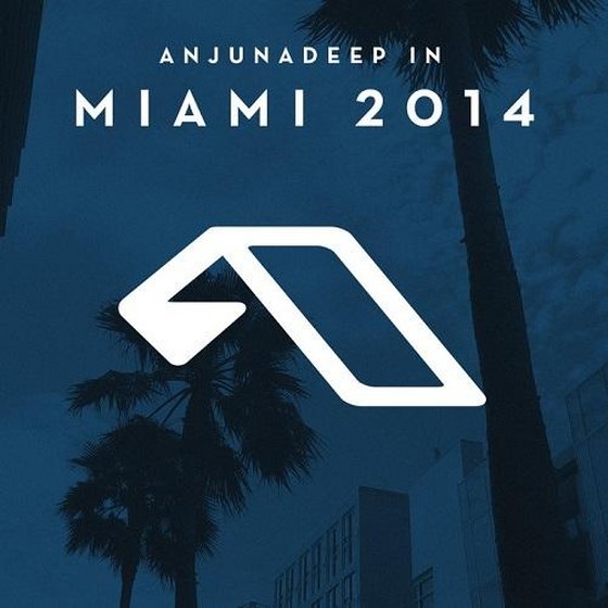 Anjunadeep In Miami (2014)