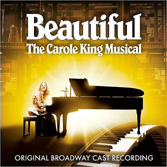 Beautiful: The Carole King Musical: Original Broadway Cast Recording (2014)