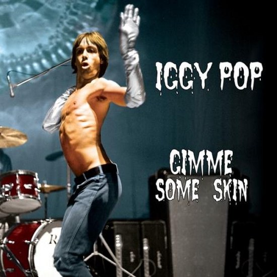 Iggy Pop. Gimme Some Skin: 7 Box (2014)