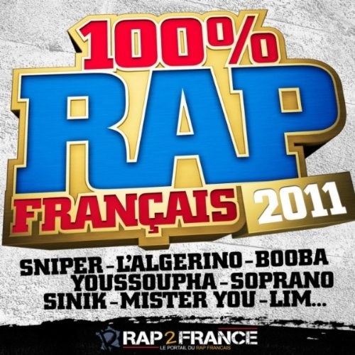 скачать 100% Rap Francais (2011)