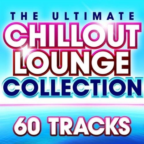 скачать Ultimate Chillout lounge Collection. 60 More Essential Chilled Classics (2011)