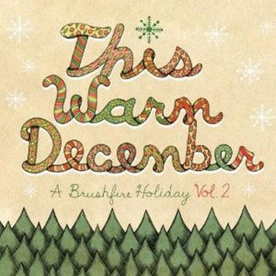 скачать This Warm December A Brushfire Holiday Vol 2 (2011)