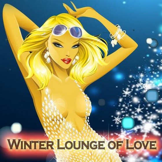 скачать Winter Lounge Of Love Smooth Relax Instrumental Chillout Edition Del Mar (2011)