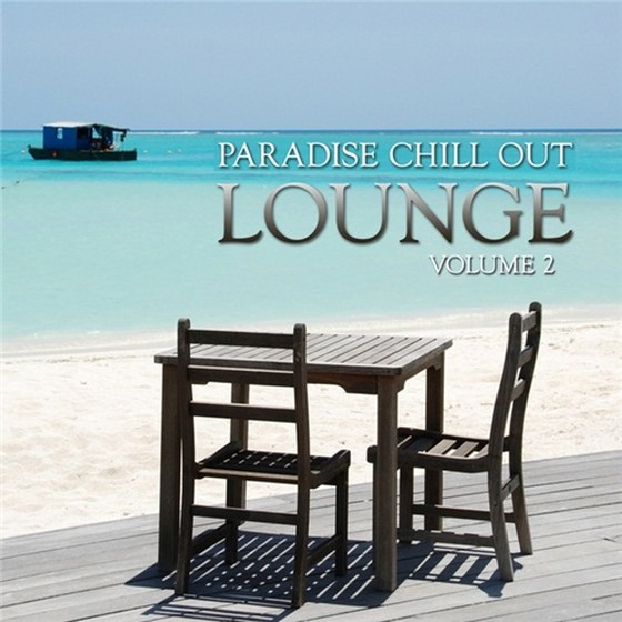 скачать Paradise Chill Out Lounge (Volume 2) (2011)