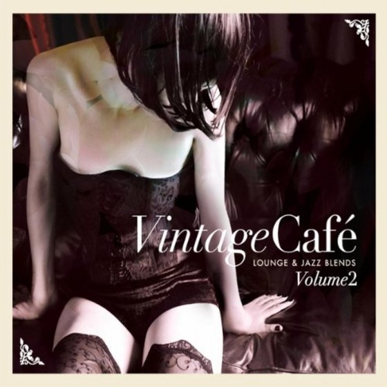 скачать Vintage Cafe: Lounge & Jazz Blends Vol. 2:Special Selection (2012)