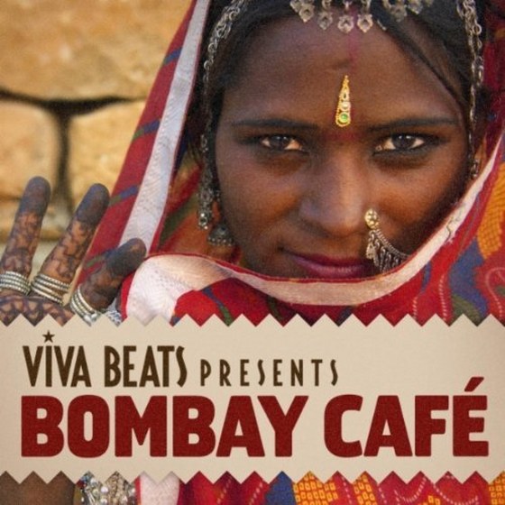 скачать Viva! Beats Presents Bombay Cafe (2012)