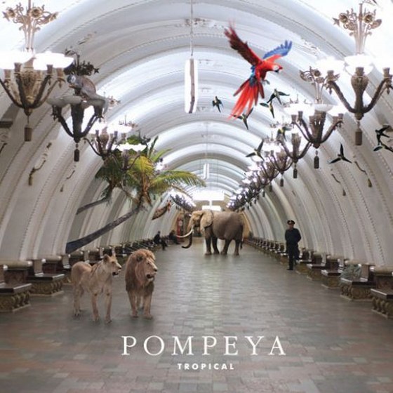 скачать Pompeya. Tropical (2011)