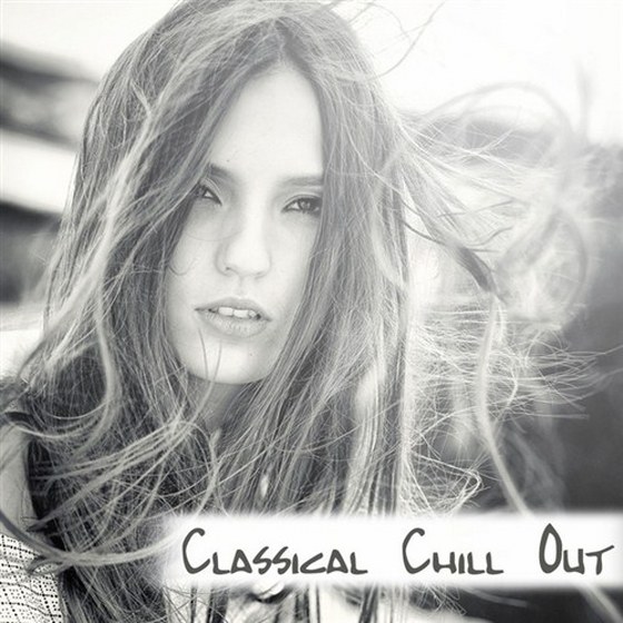 скачать Classical Chill Out (2012)