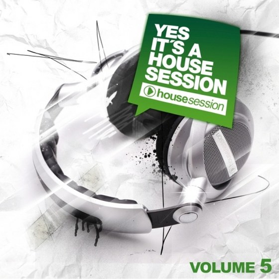 скачать Yes It's A Housesession Vol 5 (2012)