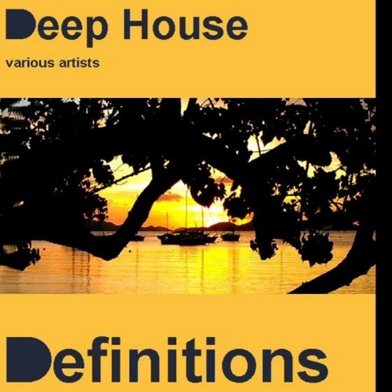 скачать Deep House Definitions (2012)