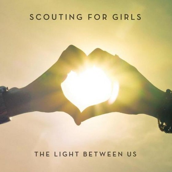 скачать Scouting For Girls. The Light Between Us (2012)