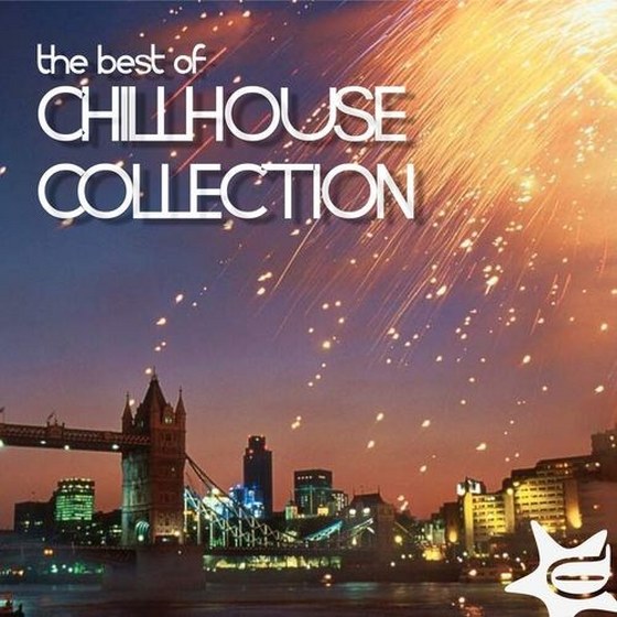 скачать The Best Of Chillhouse Collection: Ultimate Collection Of Top Chillhouse Tunes (2012)