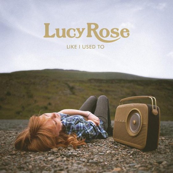 скачать Lucy Rose. Like I Used To (2012)