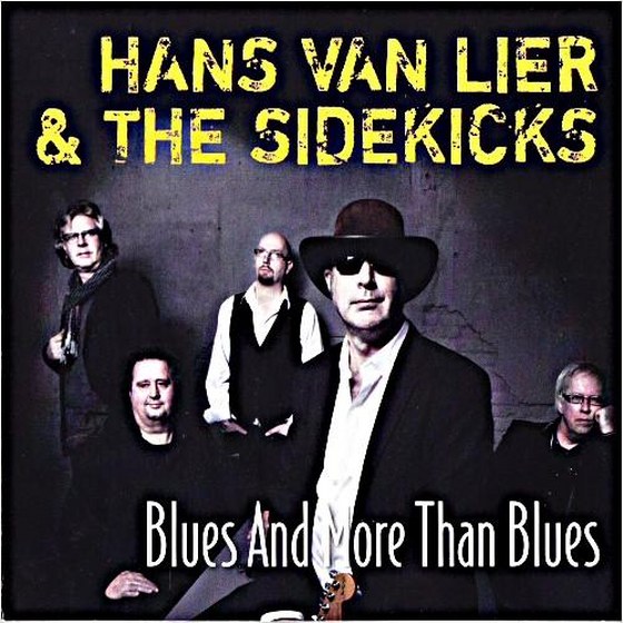 скачать Hans Van Lier & The Sidekicks. Blues And More Than Blues (2012)