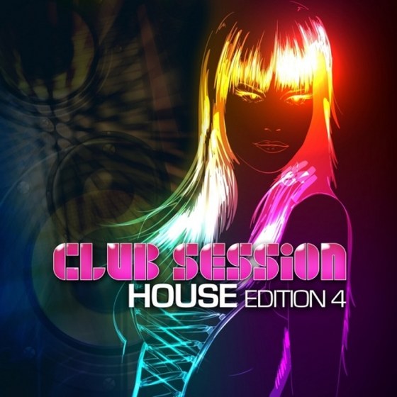 скачать Club Session House Edition 4 (2012)