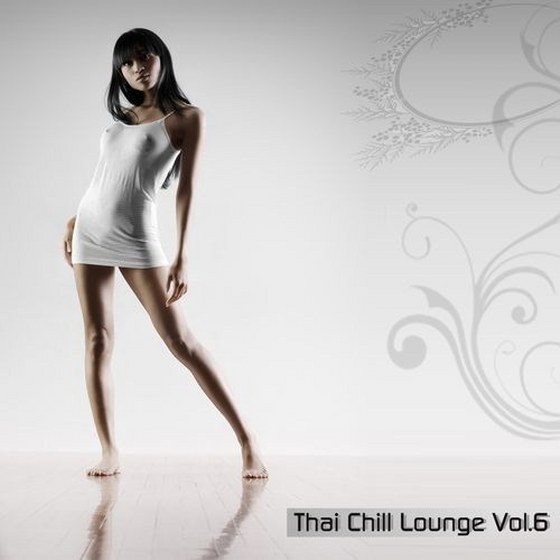 скачать Thai Chill Lounge Vol.6 (2012)