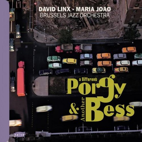 скачать David Linx, Maria Joao & Brussels Jazz Orchestra. A different Porgy & another Bess (2012)