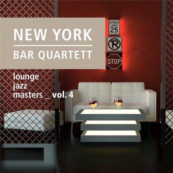 скачать New York Bar Quartett: Lounge Jazz Masters Vol. 4 (2012)