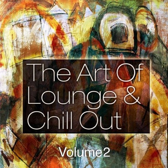 скачать The Art of Lounge and Chill Out Vol.2: Down & Uptempo Bar Sessions (2012)