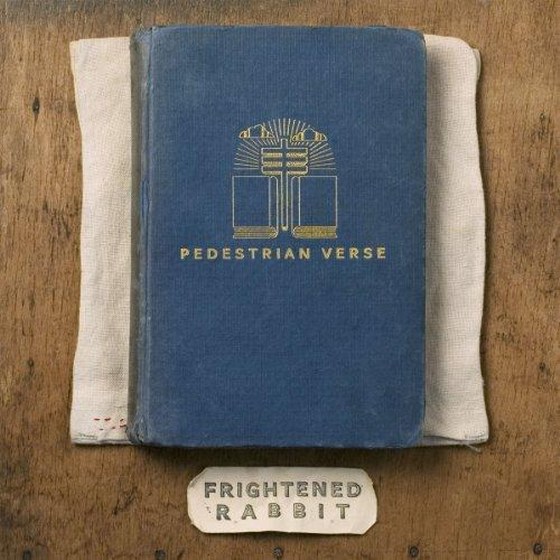 Frightened Rabbit. Pedestrian Verse: Deluxe Edition (2013)