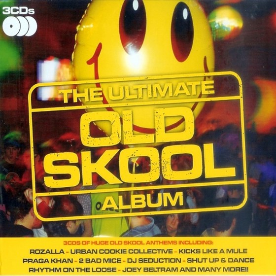 The Ultimate Old Skool Album 3CD (2012)