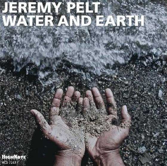 Jeremy Pelt. Water and Earth (2013)