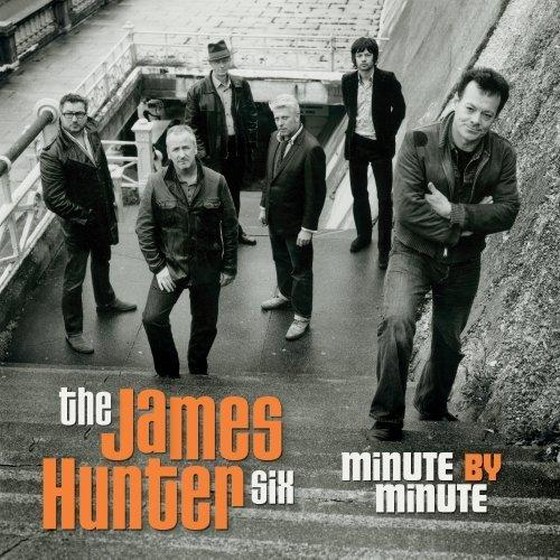 James Hunter & The James Hunter Six. Minute By Minute (2013)