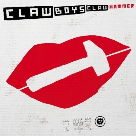 Claw Boys Claw. Hammer (2013)