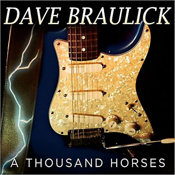 Dave Braulick. A Thousand Horses (2013)