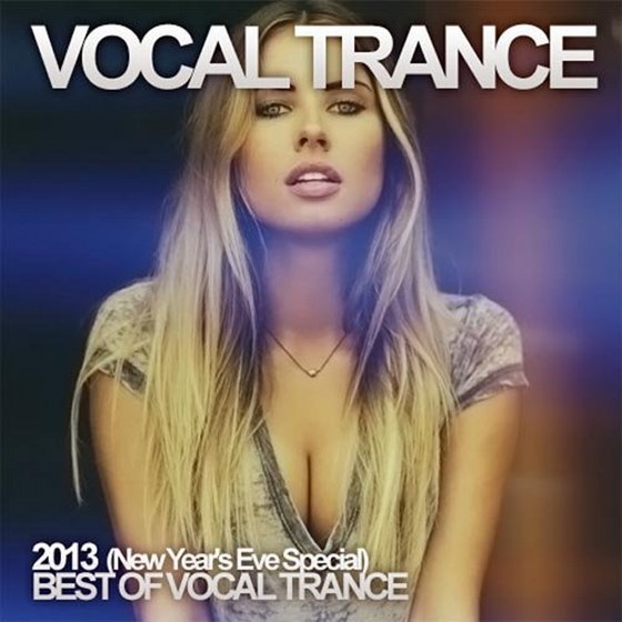 Vocal Trance: New Year's Eve Special (2013)