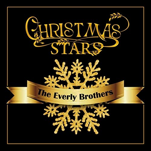 The Everly Brothers. Christmas Stars (2019)