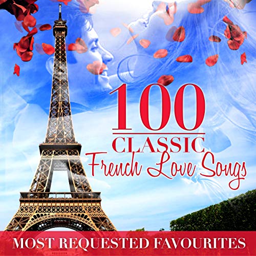 100 French Love Songs