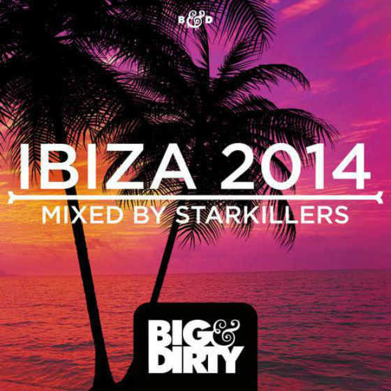 Ibiza: Mixed By Starkillers