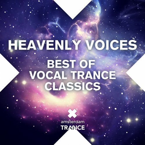 Heavenly Voices: Best Of Vocal Trance Classics