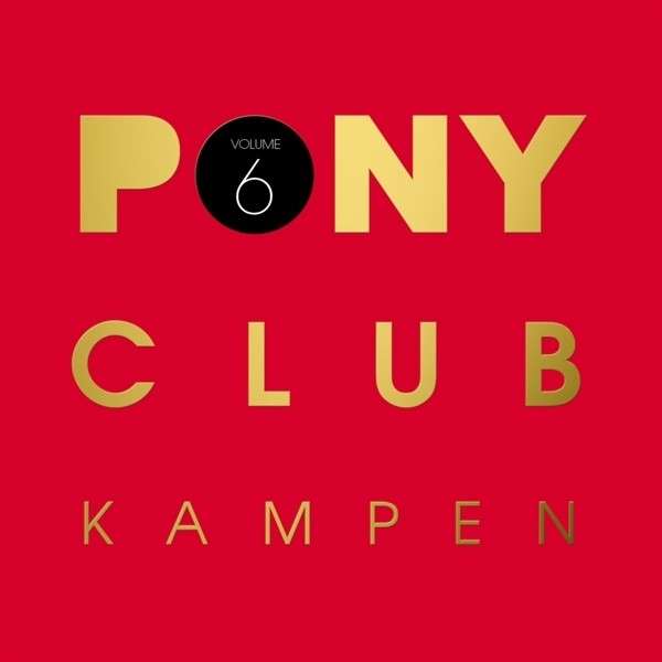 Pony Club Kampen Vol.6